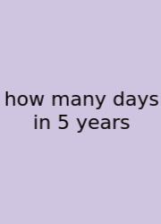 How Many Days In 5 Years