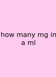 How Many Mg In A Ml