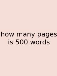How Many Pages Is 500 Words
