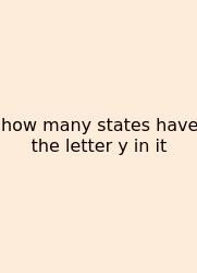 How Many States Have The Letter Y In It
