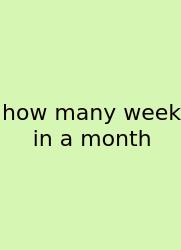 How Many Week In A Month
